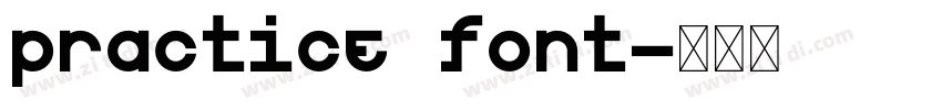 Practice font字体转换